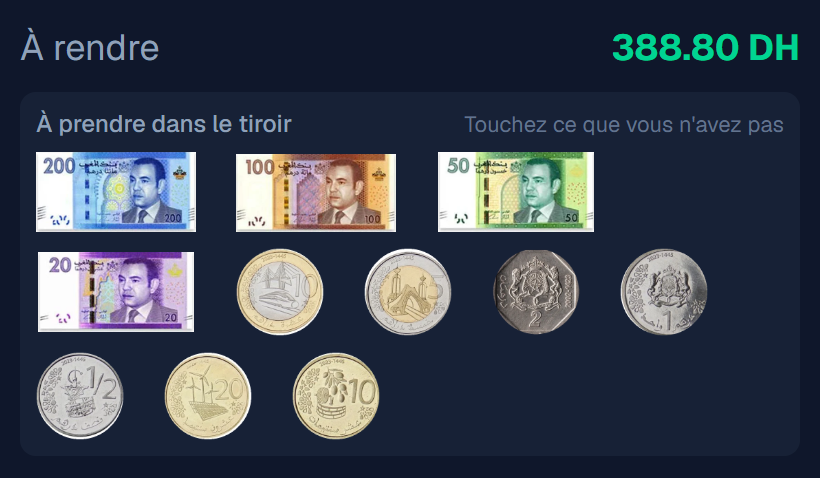 Écran de caisse UsePosio : 388,80 DH à rendre, affichés sous forme de billets de 200, 100, 50 et 20 dirhams et de pièces de 10, 5, 2, 1 et ½ dirham, 20 et 10 centimes à sortir du tiroir